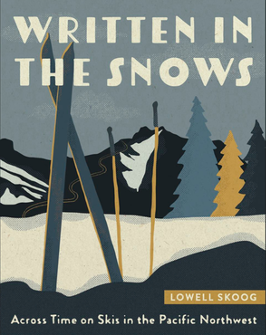 Written in the Snows, by Lowell Skoog